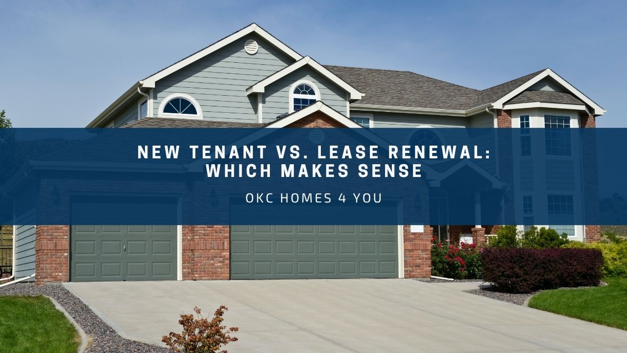 New Tenant vs. Lease Renewal: Which Makes Sense